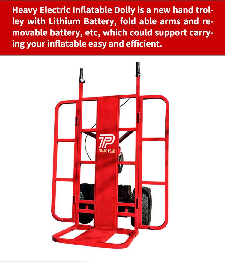 Removable battery inflatable dolly is used for carring the castles, inflatables, etc
